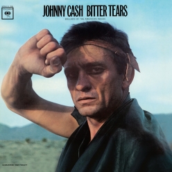 Johnny Cash - Bitter Tears Ballads of the American Indian